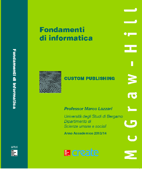 Copertina Fondamenti di informatica di Marco Lazzari, ed. 2013