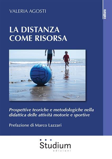 Valeria Agosti, La distanza come risorsa